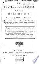 Du nouvel ordre social fondé sur la religion