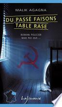 Du passé faisons table rase