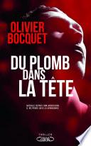 Du plomb dans la tête