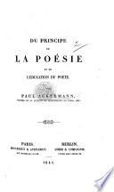 Du Principe de la poésie et de l'éducation du poète