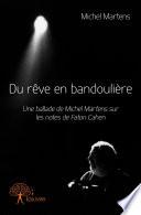 Du rêve en bandoulière