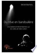 Du rêve en bandoulière