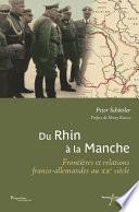 Du Rhin à la Manche