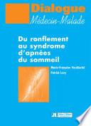 Du ronflement au syndrome d'apnées du sommeil