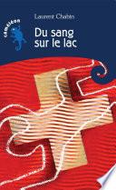 Du sang sur le lac