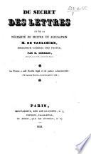 Du secret des lettres, et de la nécessité de mettre en accusation M. de Vaulchier, Directeur-Général des Postes