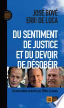 Du sentiment de justice et du devoir de désobéir