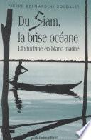 Du Siam, la brise océane