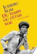 Du temps où j'étais mac