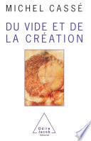 Du vide et de la création