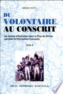 Du volontaire au conscrit