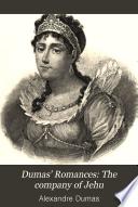 Dumas' Romances: The company of Jehu