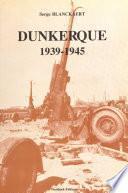 Dunkerque, 1939-1945