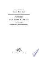 Durkheim d'un siècle à l'autre