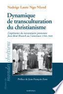Dynamique de transculturation du christianisme