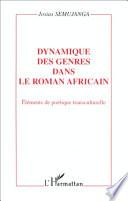 Dynamique des genres dans le roman africain