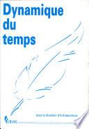 Dynamique du temps