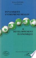 Dynamiques entrepreneuriales et développement économique