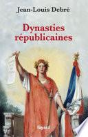 Dynasties républicaines