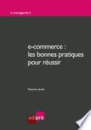 e-commerce : les bonnes pratiques pour réussir