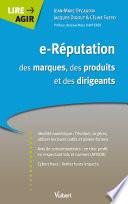 e-Réputation des marques, des produits et des dirigeants