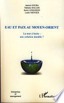 Eau et paix au Moyen-orient