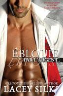 Éblouie Par l'Argent: Introduction À La Série Des Cicatrices