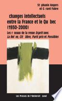 Echanges intellectuels entre la France et le Québec
