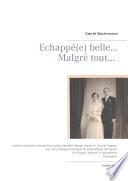 Echappée belle... Malgré tout...