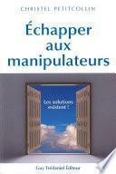 Échapper aux manipulateurs