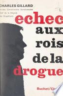 Échec aux rois de la drogue