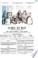 Échec et mat drame en cinq actes, en prose par mm. Octave Feuillet et Paul Bocage