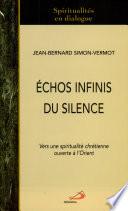 Échos infinis du silence