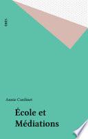 École et Médiations