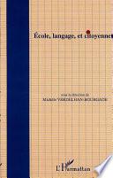 Ecole, langage et citoyenneté