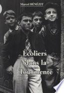 Écoliers dans la tourmente...
