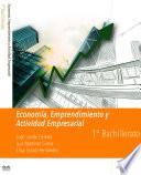Livre Economía, Emprendimiento y Actividad Empresarial 1º BCH GENERAL LOMLOE