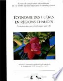 Economie des filières en régions chaudes