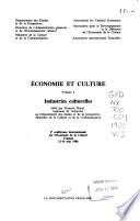 Economie et culture: Industries culturelles