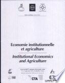 Economie institutionnelle et agriculture / Institutional Economics and Agriculture
