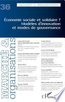 Economie sociale et solidaire ? Modèles d'innovation et modes de gouvernance