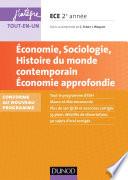 Economie, Sociologie, Histoire du monde contemporain. Economie approfondie. ECE 2