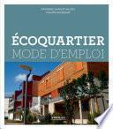 Ecoquartier - Mode d'emploi