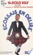 Écossais en délire
