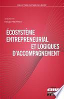 Écosystème entrepreneurial et logiques d'accompagnement