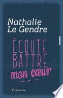 Écoute battre mon cœur