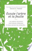 Écoute l'arbre et la feuille