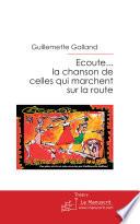 Ecoute... la chanson de celles qui marchent sur la route