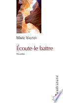 Écoute-le battre