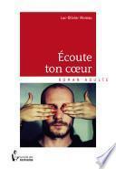 Ecoute ton coeur